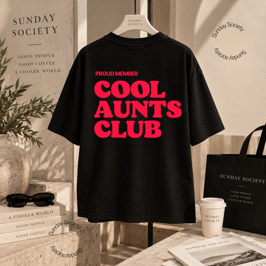 Cool Aunts Club Oversized Tee