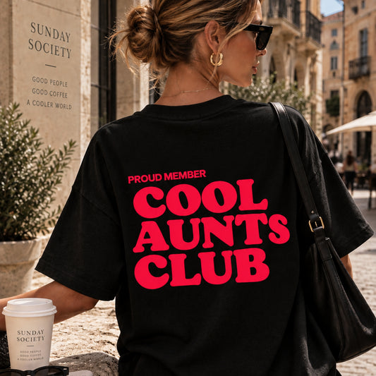 Cool Aunts Club Oversized Tee